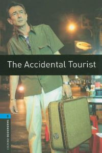 Oxford Bookworms Library Stage 5: The Accidental Tourist