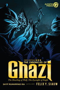 The Chronicles of Ghazi 3: The Howling of Wolf, The Eyesight of Eagle