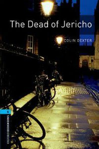 Oxford Bookworms Library Stage 5: The Dead of Jericho