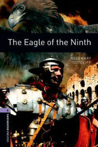 Oxford Bookworms Library Stage 4: The Eagle of the Ninth