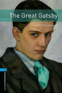 Oxford Bookworms Library Stage 5: The Great Gatsby