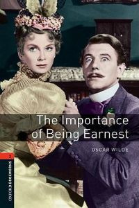 Oxford Bookworms Library Stage 2: The Importance of Being Earnest Playscript