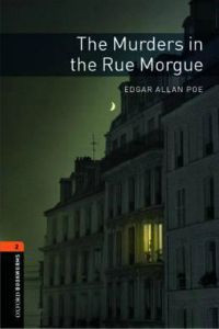 Oxford Bookworms Library Stage 2: The Murders in the Rue Morgue