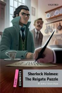 Dominoes: Starter: Sherlock Holmes: The Reigate Puzzle