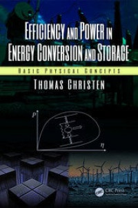 Efficiency and Power in Energy Conversion and Storage: Basic Physical Concepts