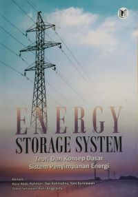 Energy Storage System: Teori dan Konsep Dasar Sistem Penyimpanan Energi